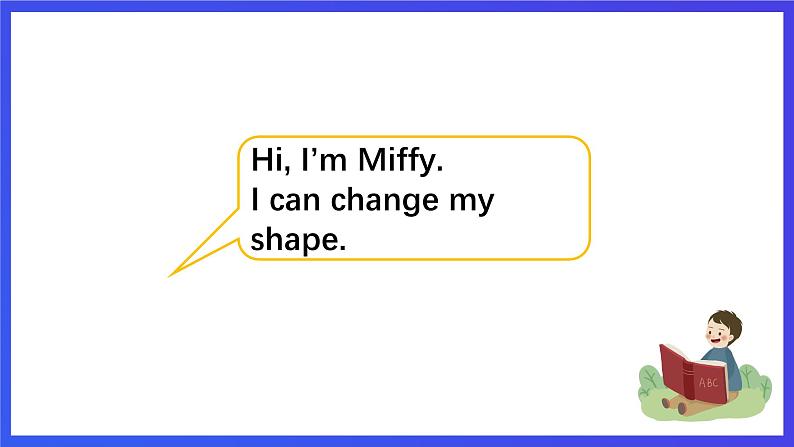 沪教牛津版(五四制)英语三下module 3 unit 1《shapes period 1 changeable miffy》课件第6页