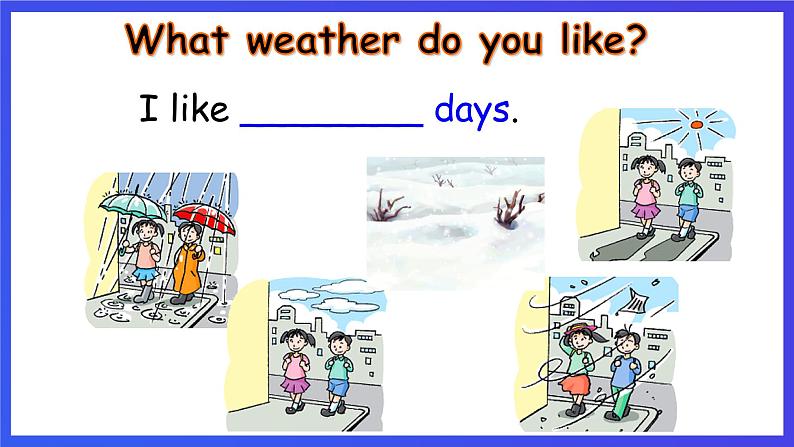 沪教牛津版(五四制)英语一下Module 3 Things around us Unit 2《Weather Period 2》课件第8页