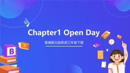 香港朗文版英语三年级下册 Chapter1《Open Day》单词课件