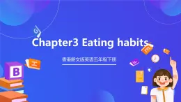 香港朗文版英语五年级下册 Chapter3《Eating habits》单词课件