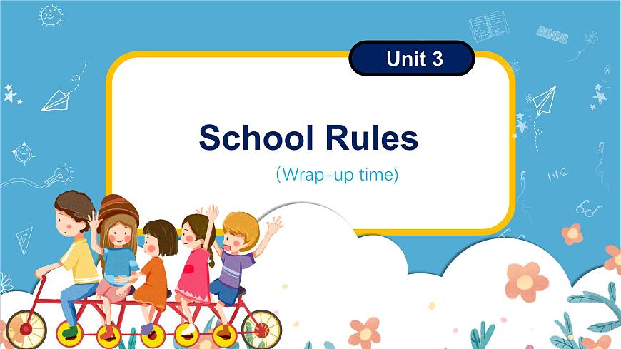 Unit3 School rules wrap-up time（課件）-2024-2025學年譯林版（三起）（2024）英語三年級下冊第1頁