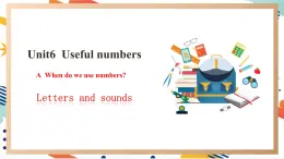 人教pep版英语三年级上册Unit6 Useful numbers PA Letters and sounds课件+单元整体教案+素材