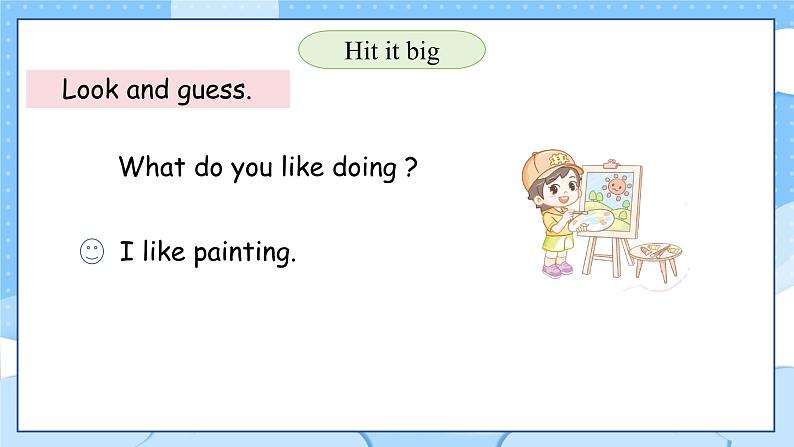 外研版(三起)(2024)英语三年级下册 Unit 4 What's your hobby 第4课时 Hit it big(课件)第4页