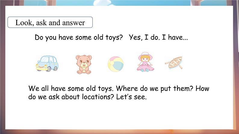 人教PEP版(2024)英语三年级下册 Unit 5 Old toys Part B(1)Let's talk(课件)第2页