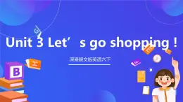 深港朗文版英语六下 深港朗文版英语六下 Unit 3 《Let’s go shopping》课件