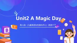 粤人版（儿童英语&先锋&开心）英语六下 Unit 2 《AMagic Day》  vocabulary 课件+素材