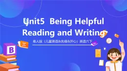 粤人版（儿童英语&先锋&开心）英语六下 Unit 5 《Being Helpful》Lesson 3 课件+素材