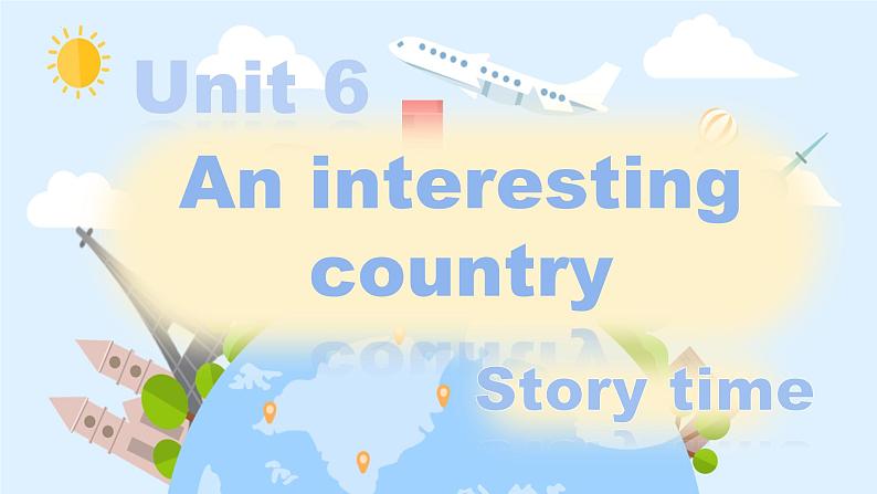 Unit6 第1课时(教学课件)Story time第1页