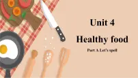 小学英语人教版PEP(2024)三年级下册(2024)Unit 4 Healthy food教课内容课件ppt