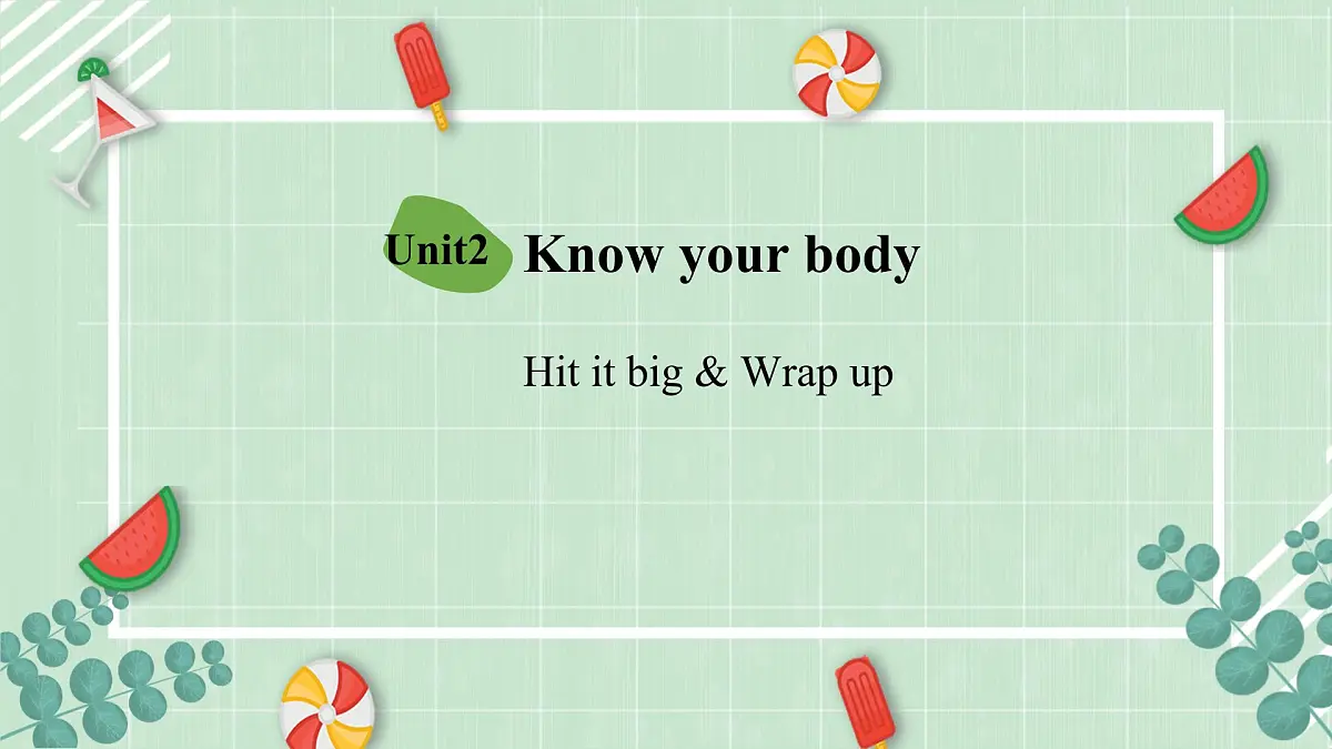 外研(孙有中2024)英语 三下 Unit2 第3课时Hit it big Wrap up教学课件第1页