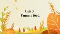 英语Unit 3 Yummy food复习课件ppt
