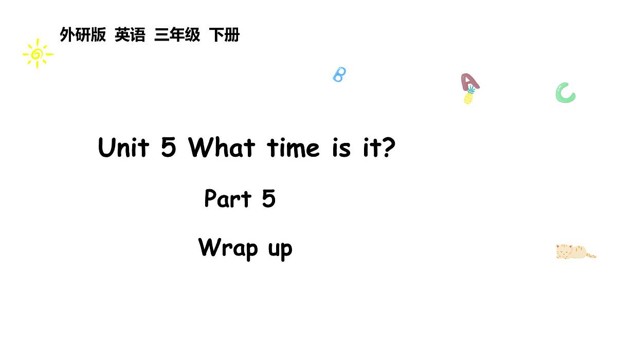 外研版三下Unit 5 Part 5第1页