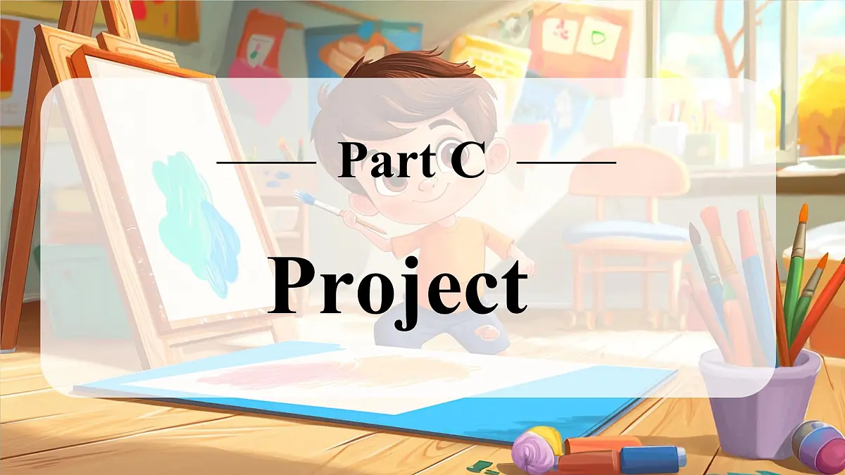 Unit 5 课时 7 Part C Project第7页