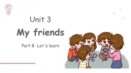 新人教PEP小學(xué)英語四上 Unit3 B Let’s learn基于深度學(xué)習(xí)的教學(xué)課件