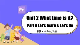新人教PEP小學(xué)英語四下 Unit2 Part A Let’s learn第2課時教學(xué)課件
