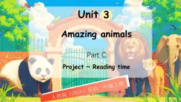 人教版PEP（2024）英語三年級上冊  Unit 3 Amazing animals Part C（課件）