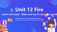 小学英语沪教牛津版(六三制一起)(2024)五年级上册Module 4 The natural worldUnit 12 Fire公开课ppt课件