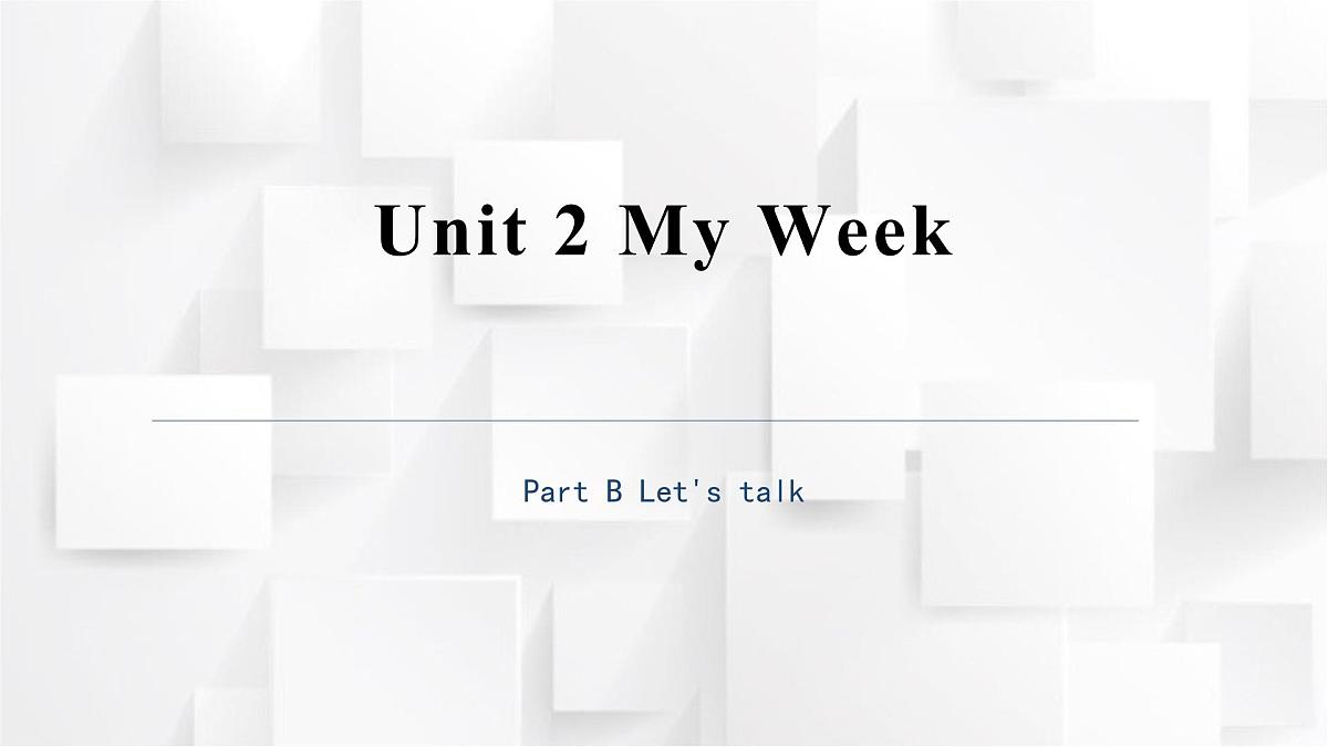 人教PEP英语五年级上册Unit 2 My Week Part B Let's talk(课件)第1页