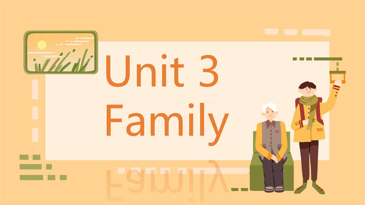 新交际英语(2024)小学英语一年级上册Unit 3 Family课件第1页