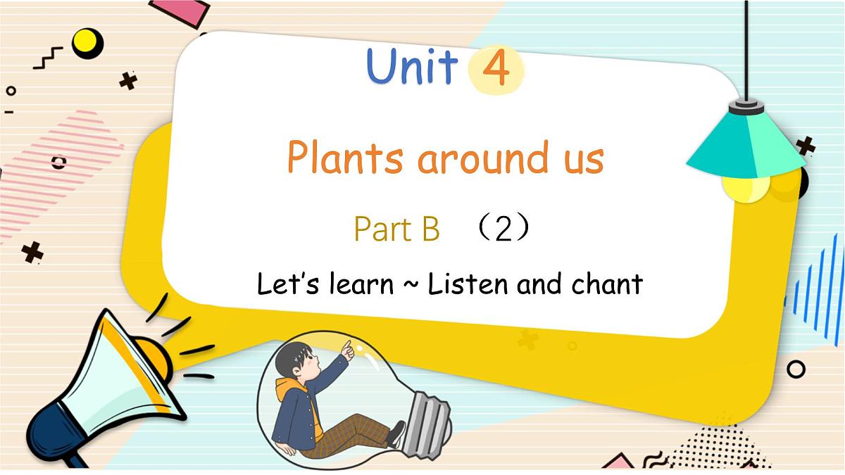 Unit 4 Part B (2) Let's learn~Listen and chant第1页
