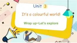 外研版（2024）英語三年級上冊 Unit 3 第6課時 Wrap up~Let's explore 課件+表格式教案（含有音視頻）