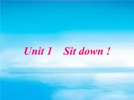 Module 3《Unit 1 Sit down》课件2