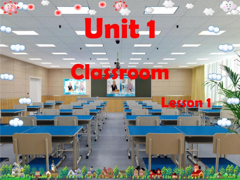 Unit 1 Classroom Lesson 1 课件 2 (1)01