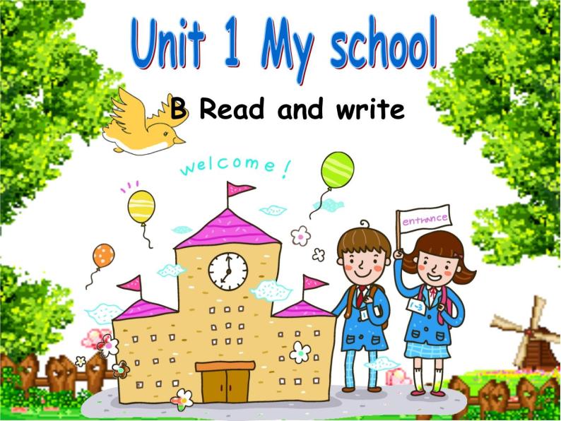 Unit 1 My school  Part B  ｜人教（PEP）（2014秋） 课件01
