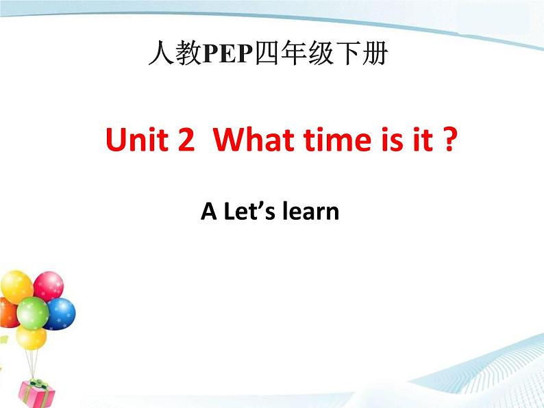 四年级下册英语课件-Unit2 What time is it Part A | 人教(PEP)(2014秋)01