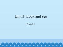 小学英语新版-牛津上海版四年级下册Unit 3 Look and see说课免费ppt课件
