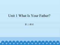 陕旅版四年级上册Unit 1 What is Your Father?备课免费ppt课件