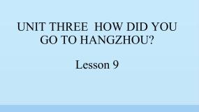 英语六年级上册Lesson 9课堂教学免费课件ppt