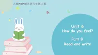 人教版 (PEP)六年级上册Unit 6 How do you feel? Part B精品ppt课件