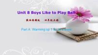小学陕旅版Unit 8 Boys Like to Play Ball一等奖ppt课件
