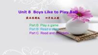 小学英语陕旅版四年级上册Unit 8 Boys Like to Play Ball优秀ppt课件