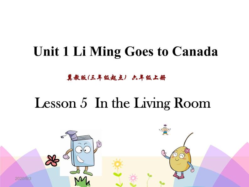 Unit 1 Li Ming Goes to Canada Lesson5 课件01