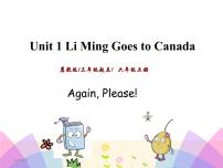 小学英语Unit 1 Li Ming Comes to Canada综合与测试完美版课件ppt