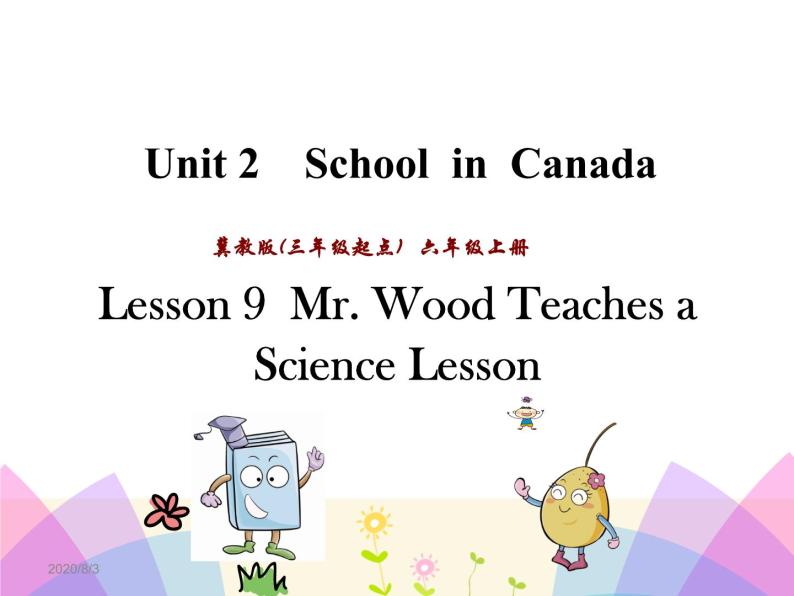 Unit 2 School in Canada Lesson9 课件01