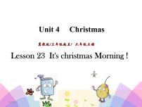 冀教版 (三年级起点)六年级上册Unit 4 christmaslesson 23 It 's Christmas Morning!完美版ppt课件