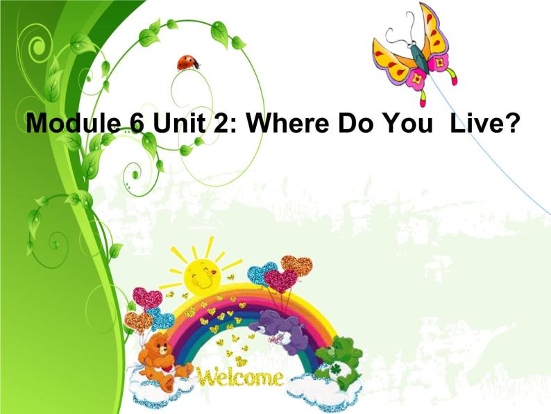二年级上册英语课件- Module 6 Unit 2 Where do you live？外研社（一起）.01