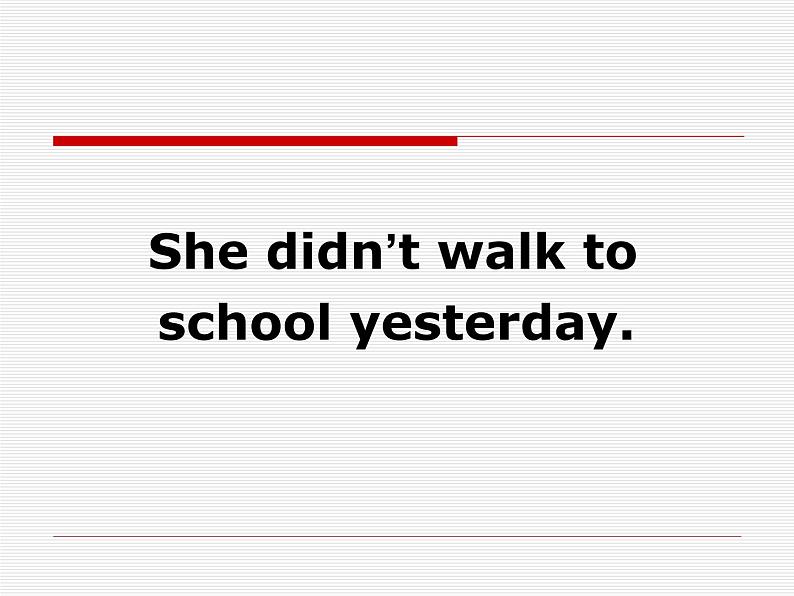 四年级上册英语课件- Module3 Unit1 She didn’t walk to school yesterday. 外研社(一起)01