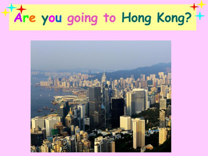 三年级上册英语课件- Module 10 Unit 1 Are you going to Hong Kong？ 外研社（一起）03