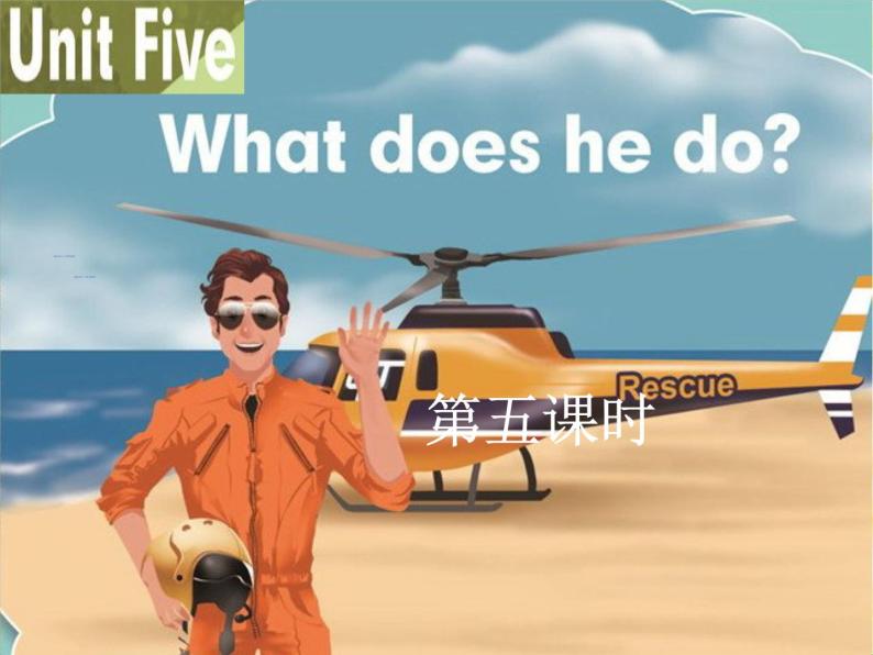 Unit5 What does he do 第五课时 课件01