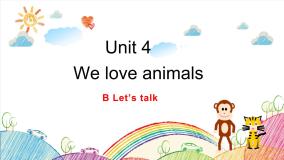 人教版 (PEP)Unit 4 We love animals Part B图文课件ppt