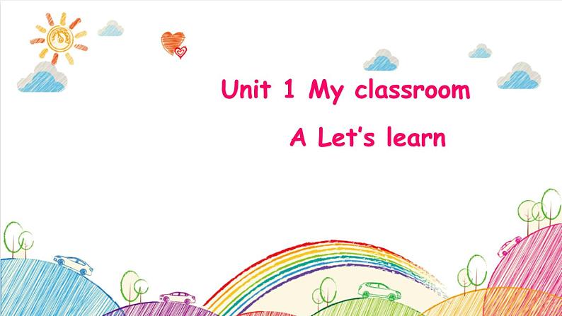 Unit 1 My classroom Part A Let's learn 课件(含素材)01