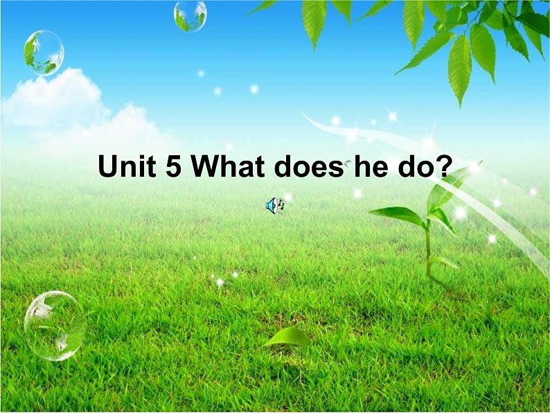 Unit 5 What does he do? partA&B 课件(含素材)01