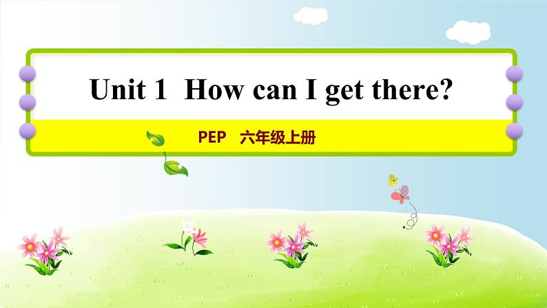 Unit1How can I get ther?第四课时PPT课件第1页