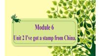 英语六年级上册Unit 2 I’ve got a stamp from China.图片ppt课件