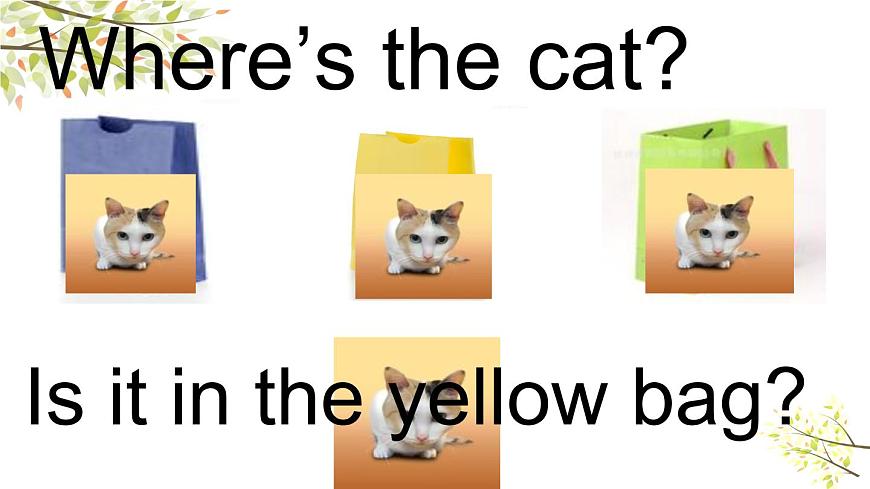 Module 8 Unit 2 Where 's the cat 課件（29PPT）第8頁(yè)