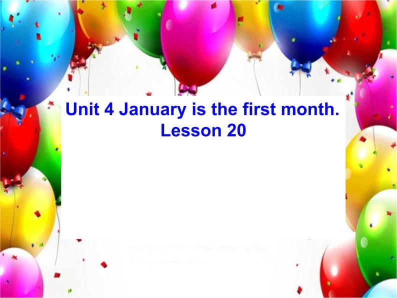 六年级上册英语课件-Unit4 January is the first month. Lesson 19 人教精通版01